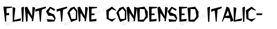 Flintstone Condensed Italic字体转换